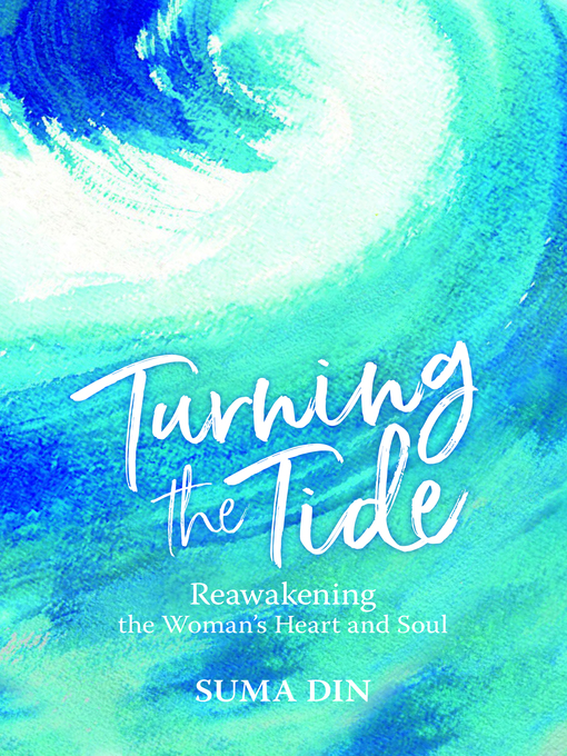 Title details for Turning the Tide by Suma Din - Available